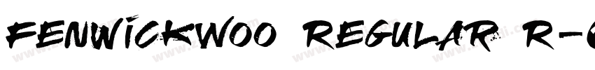 FenwickW00 Regular R字体转换